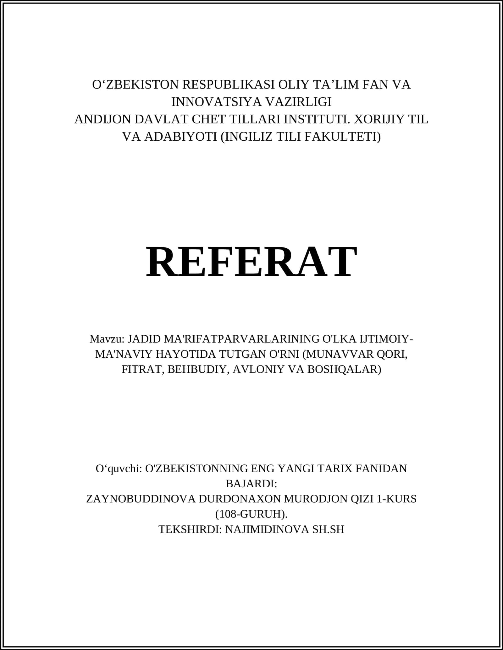 JADID MA'RIFATPARVARLARINING O'LKA IJTIMOIY-MA'NAVIY HAYOTIDA TUTGAN O'RNI (MUNAVVAR QORI, FITRAT, BEHBUDIY, AVLONIY VA BOSHQALAR) 1