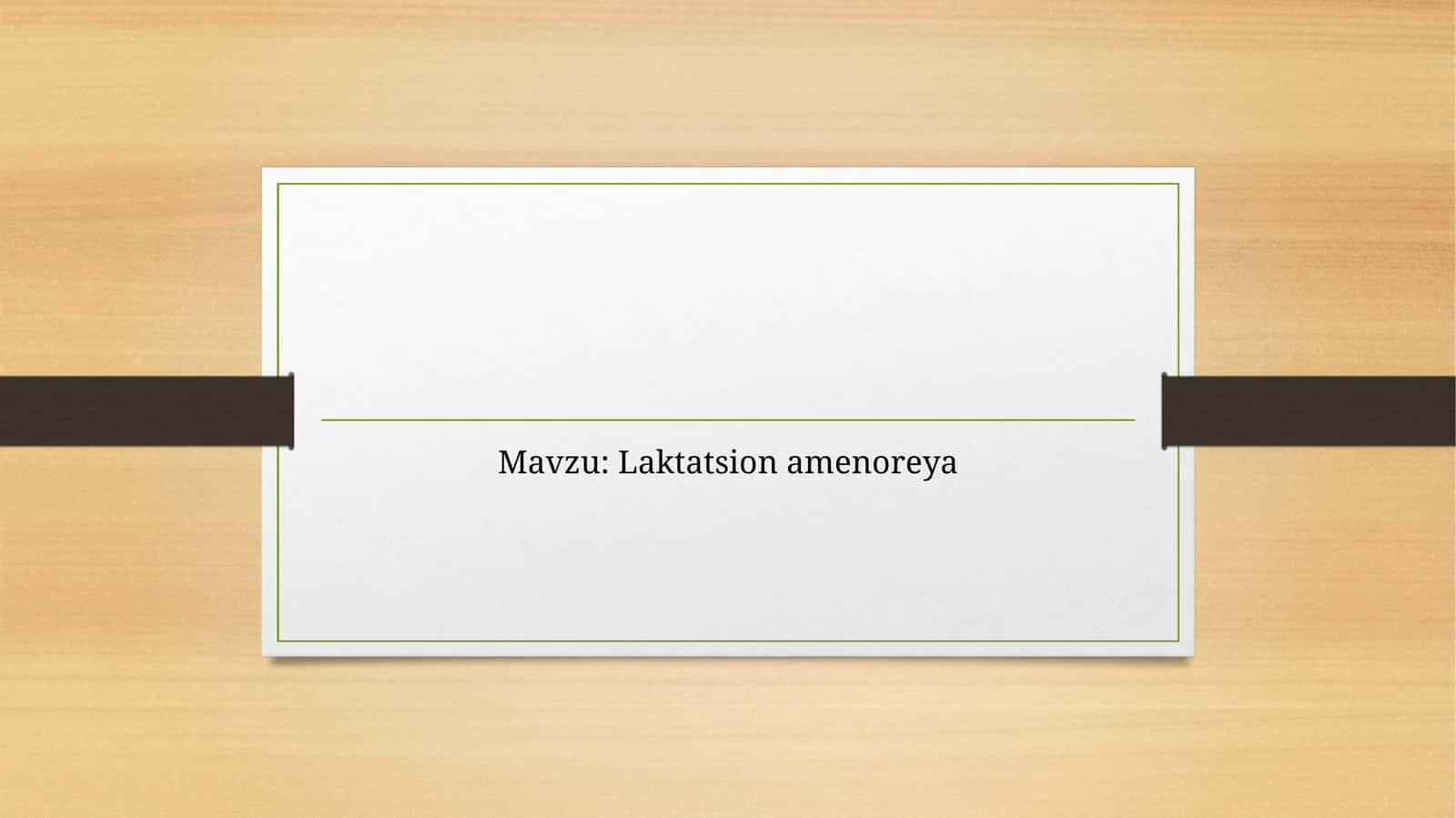 Laktatsion amenoreya 1
