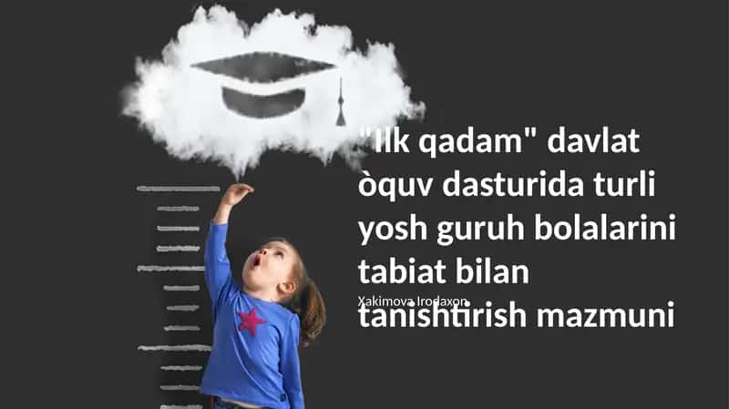 "Ilk qadam" davlat òquv dasturi 1