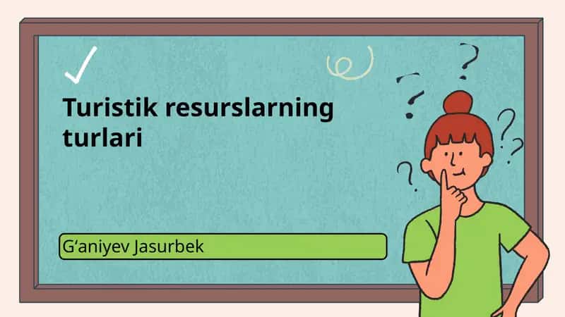 Turistik resurslarning turlari 1