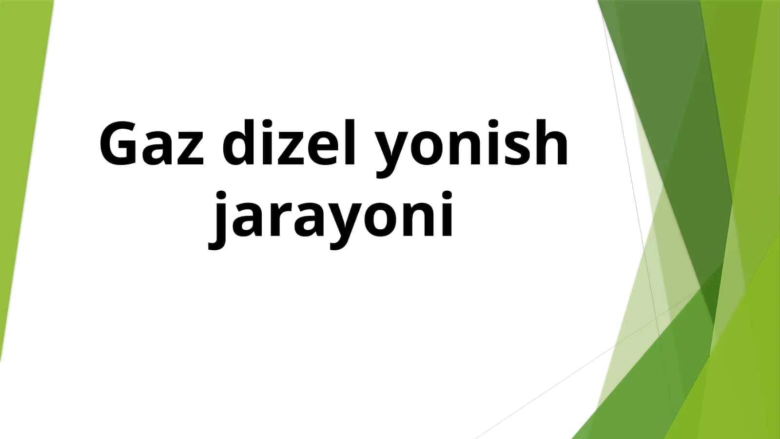 Gaz dizel yonish jarayoni 1