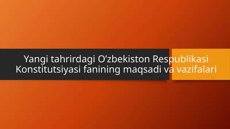 O‘zbekiston Respublikasi Konstitutsiyasi 1