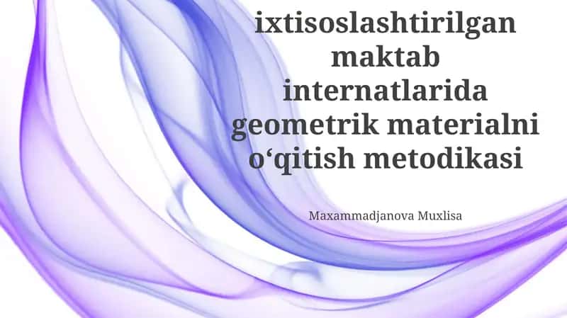 Geometrik materialni oʻqitish metodikasi 1
