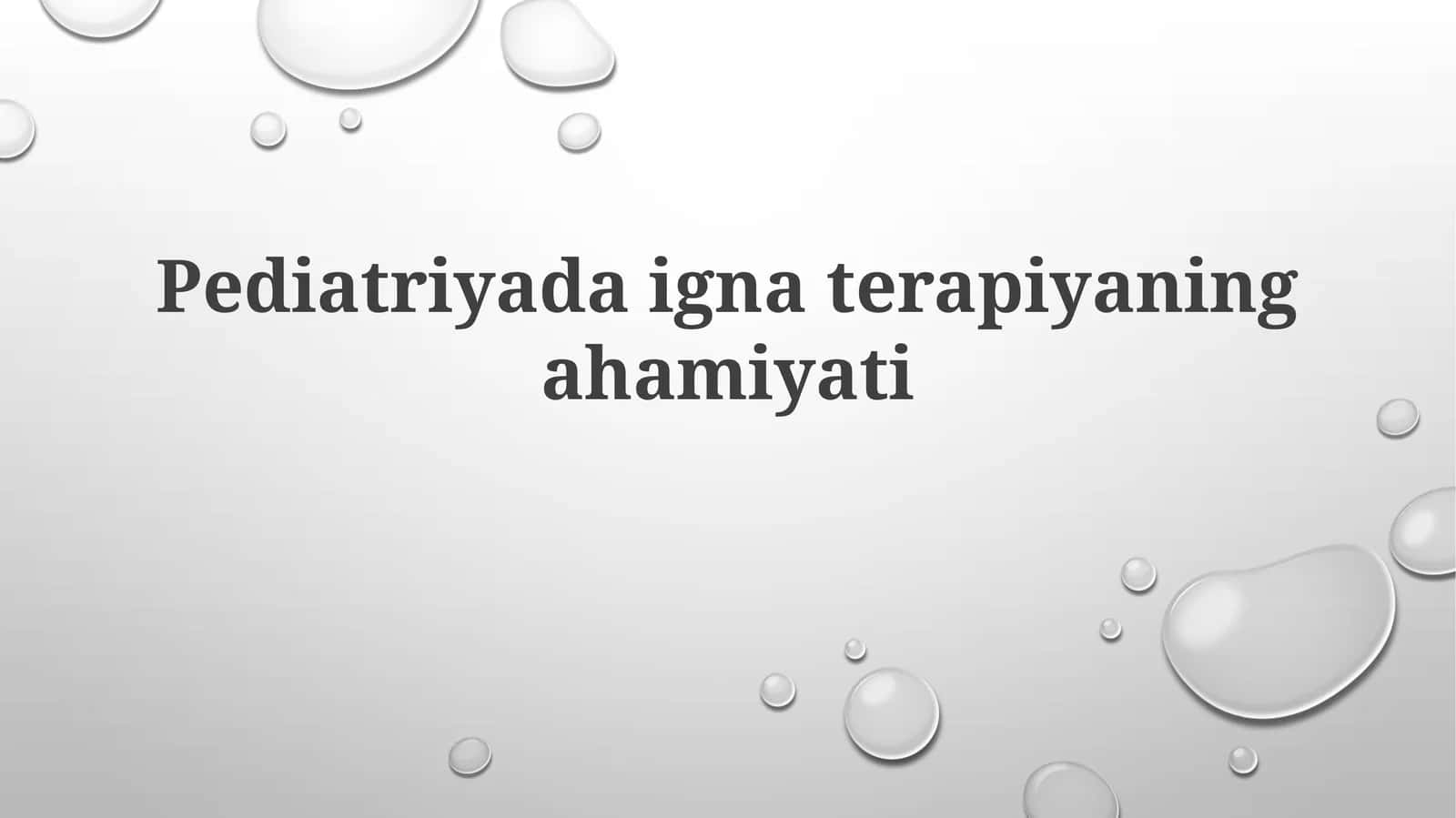 Pediatriyada igna terapiyasining ahamiyati 1