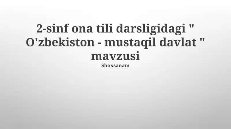 O'zbekiston - mustaqil davlat 1