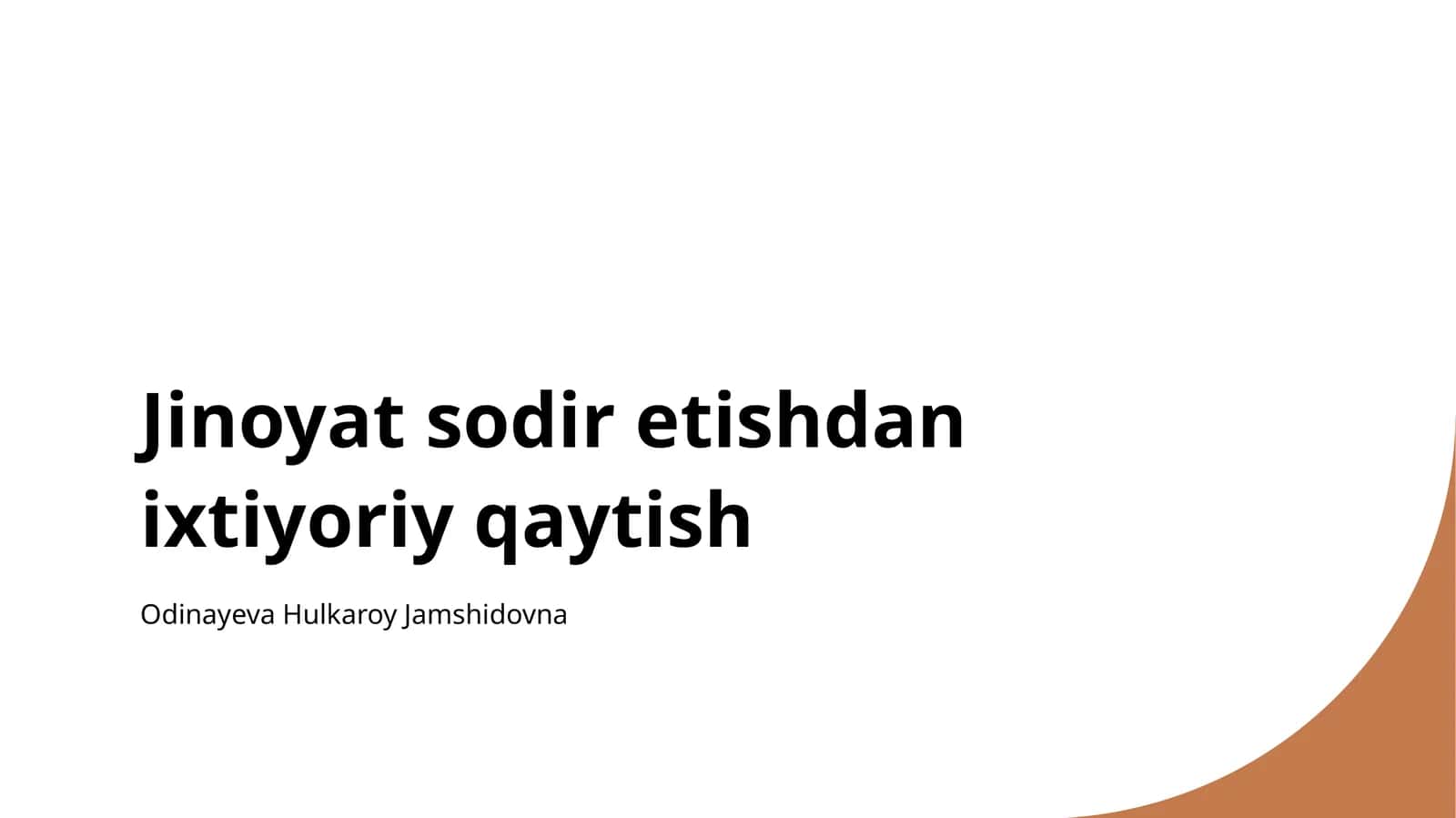 Jinoyat sodir etishdan ixtiyoriy qaytish 1