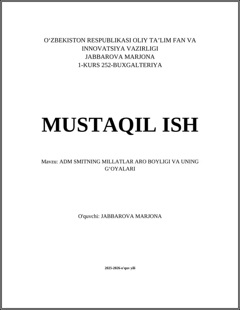 ADM SMITNING MILLATLAR ARO BOYLIGI VA UNING GʻOYALARI 1