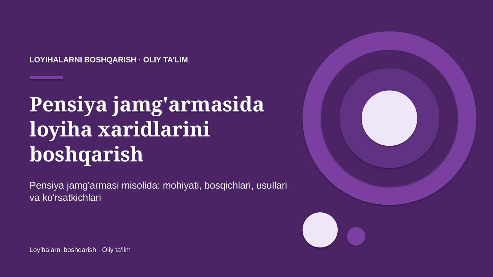 pensiya jamg'armasida loyiha xaridlarini boshqarish 3510 1