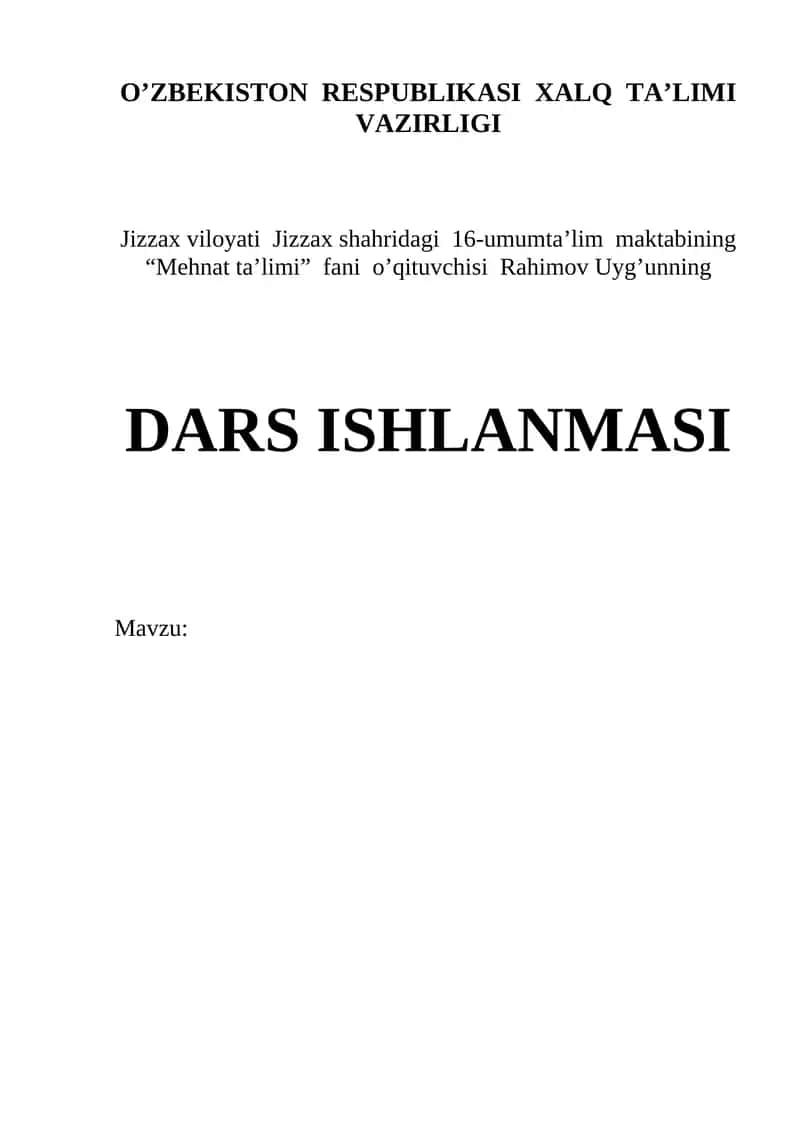 Mehmat ta'limi fani o’qituvchisi Rahimov Uyg’unning DARS ISHLANMASI 1