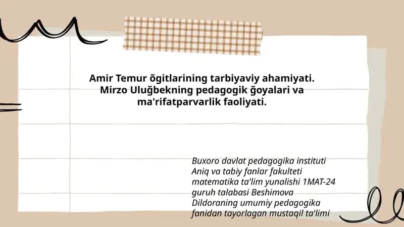 Amir Temur õgitlarining tarbiyaviy ahamiyati 1