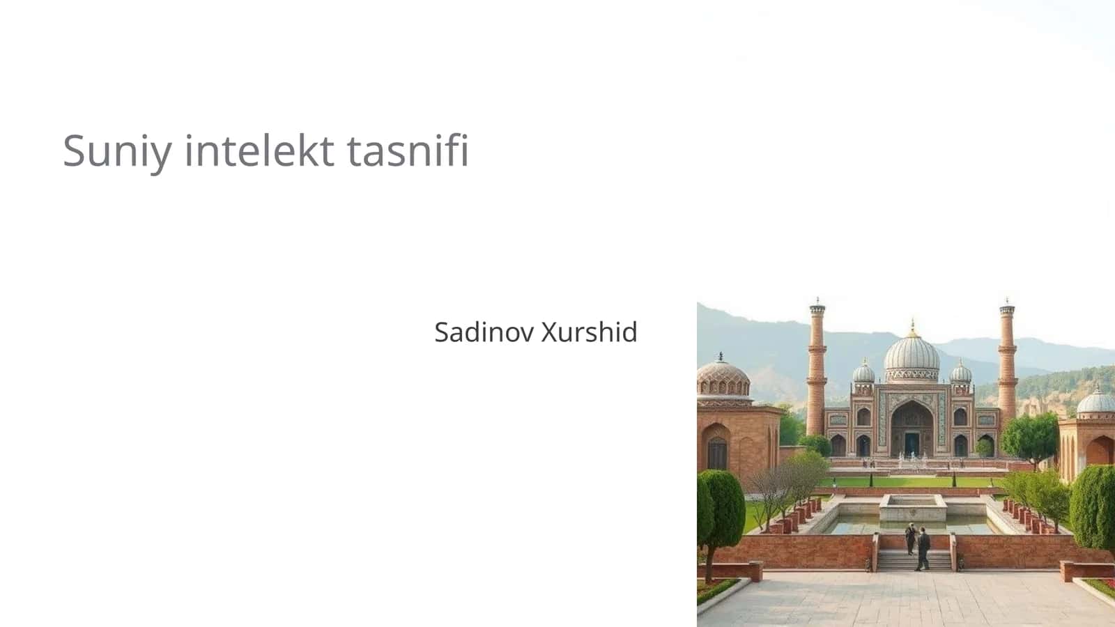 Suniy intelekt tasnifi 1