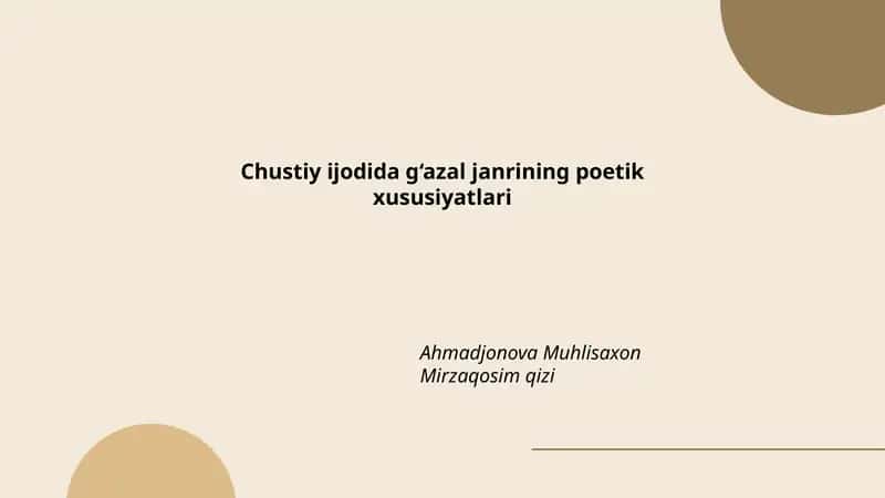 Chustiy ijodida g‘azal janrining poetik xususiyatlari 1