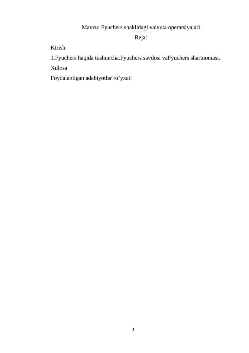 Fyuchers shaklidagi valyuta operatsiyalari 1
