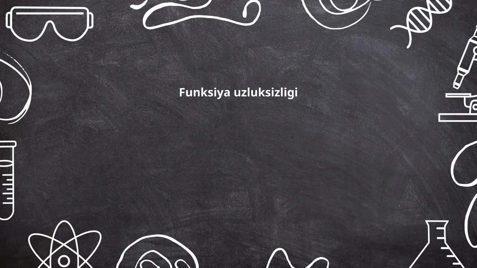 Funksiya uzluksizligi 1