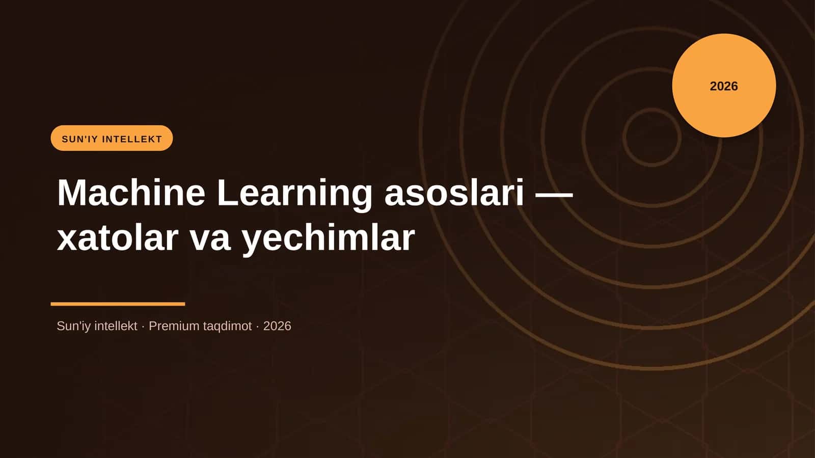 Machine Learning asoslari — xatolar va yechimlar 1