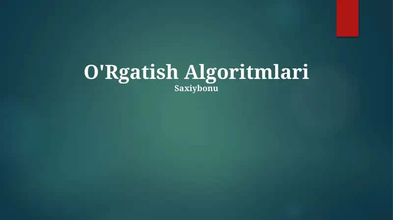 O'Rgatish Algoritmlari 1