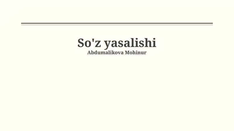 So'z yasalishi 1