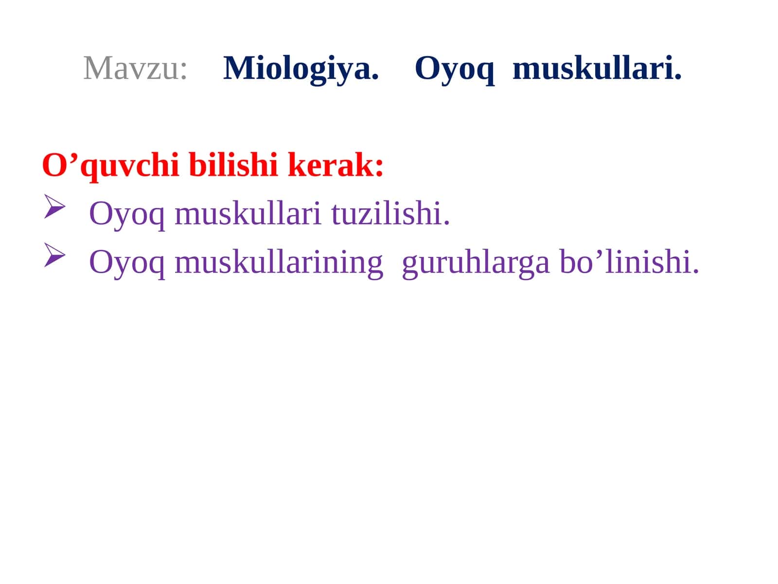 Miologiya. Oyoq muskullari 1