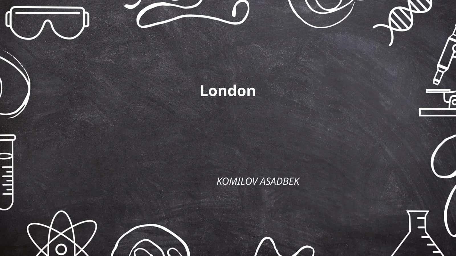 London History Presentation 1