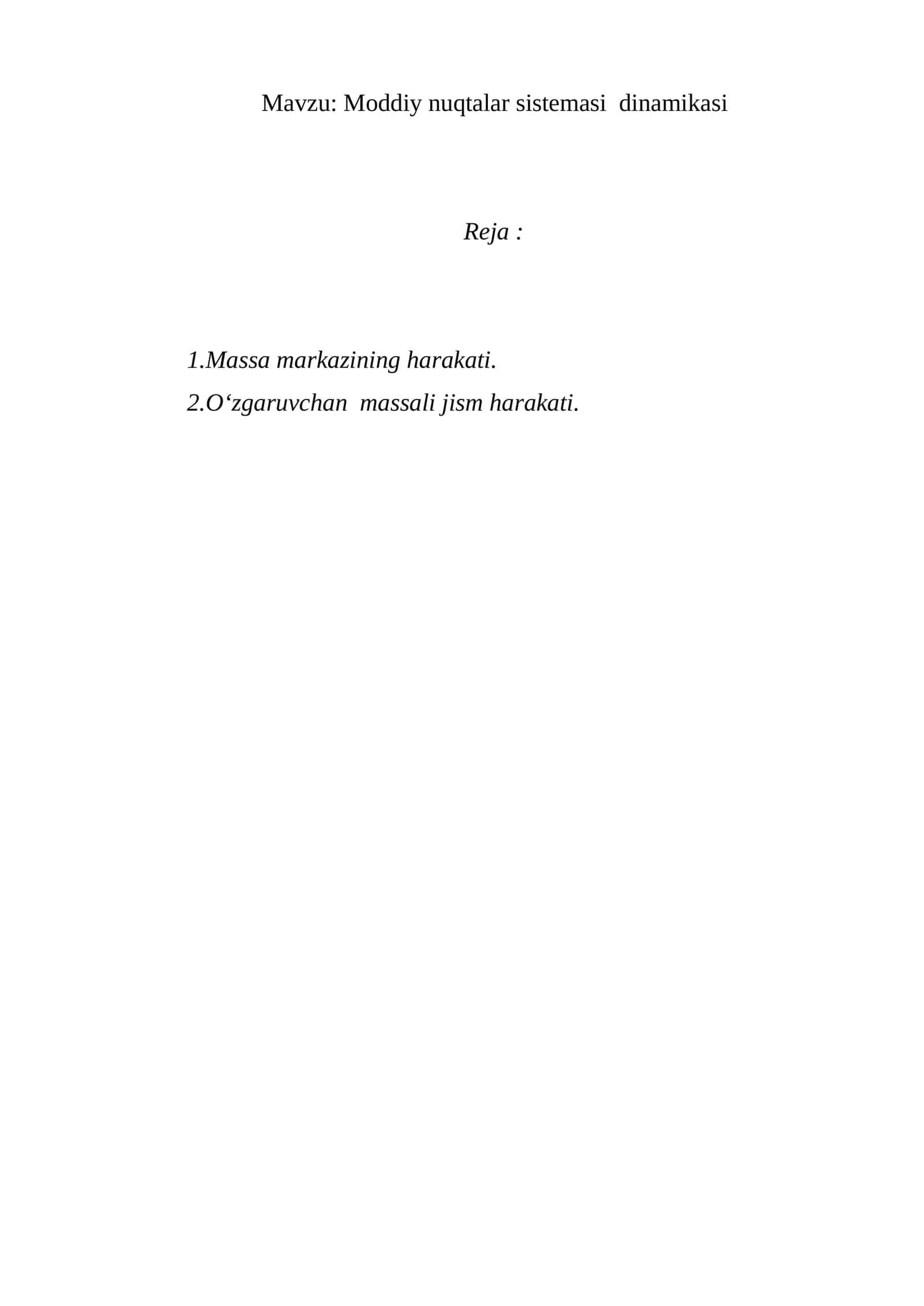 Moddiy nuqtalar sistemasi dinamikasi 1