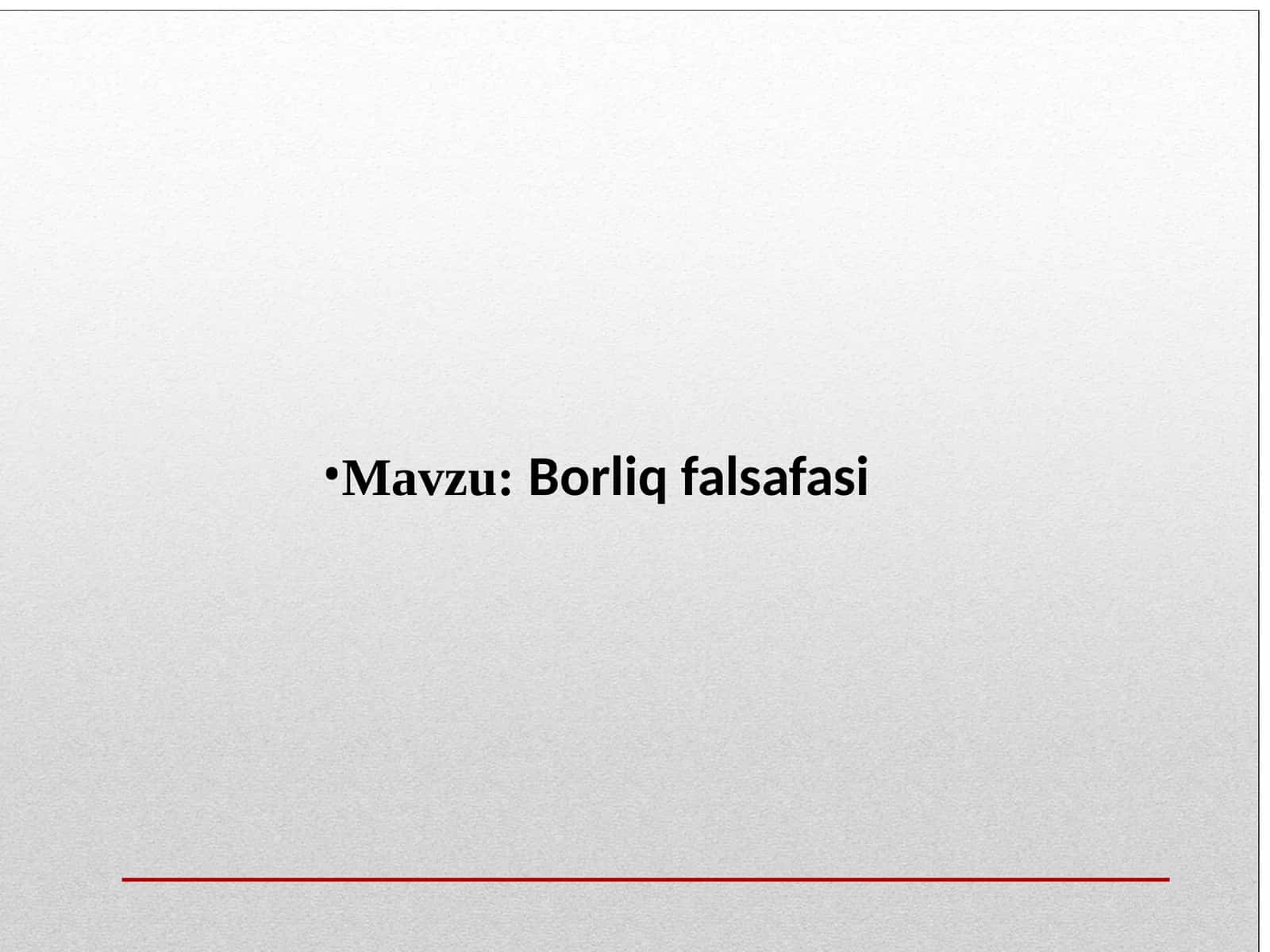 Borliq falsafasi ontologiya 1