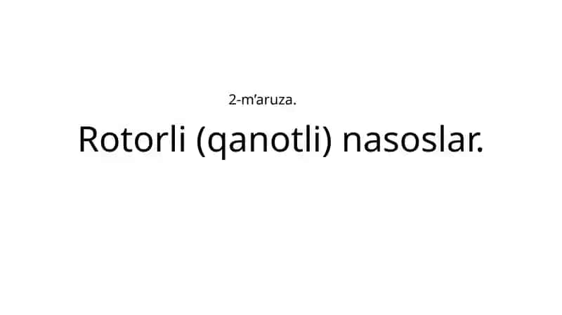 Rotorli(qanotli)nasoslar