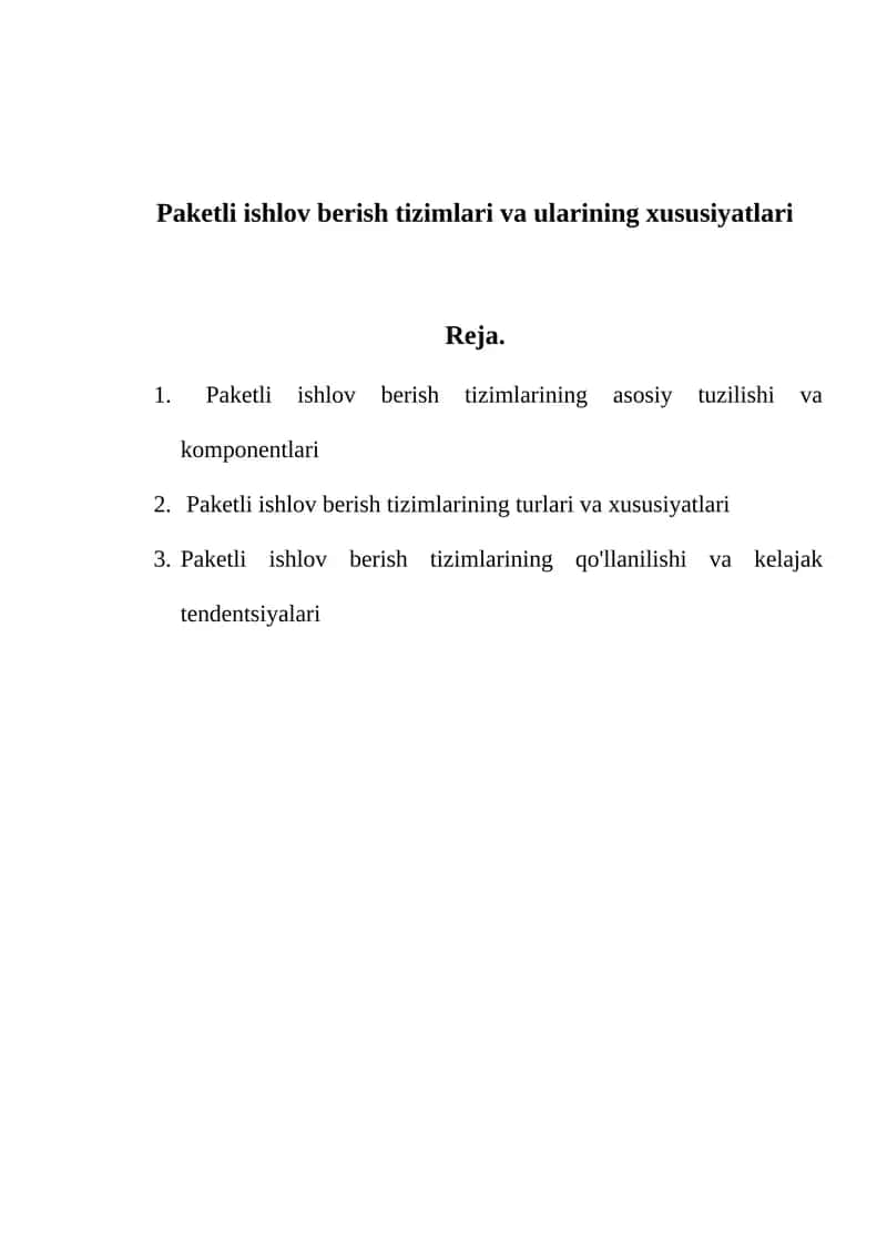 Paketli ishlov berish tizimlari 1