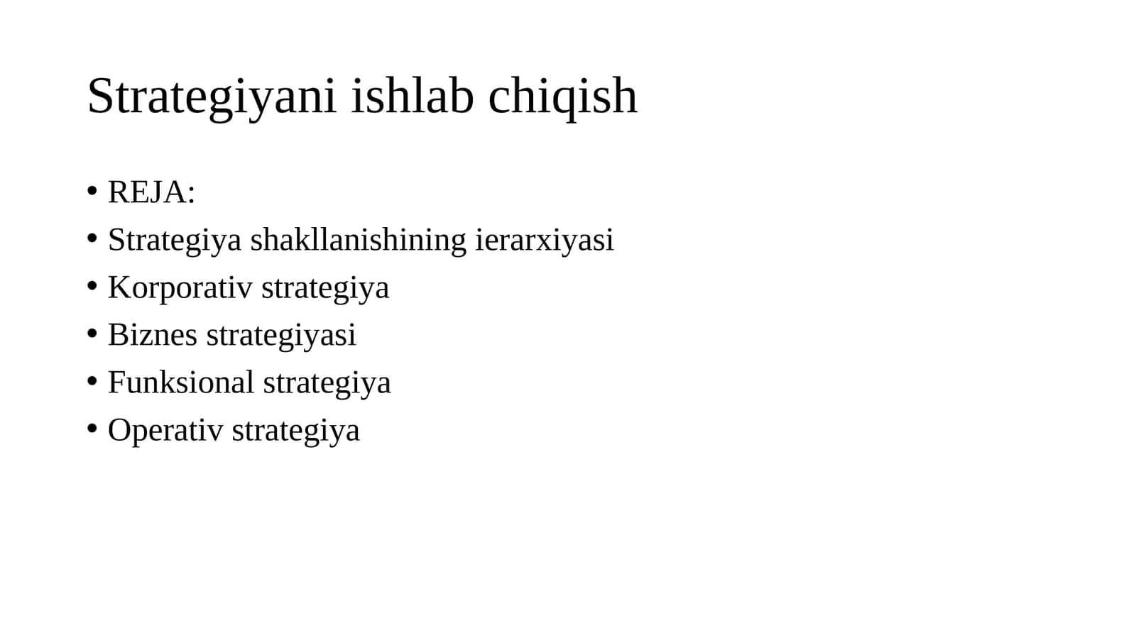 Strategiyani ishlab chiqish 1
