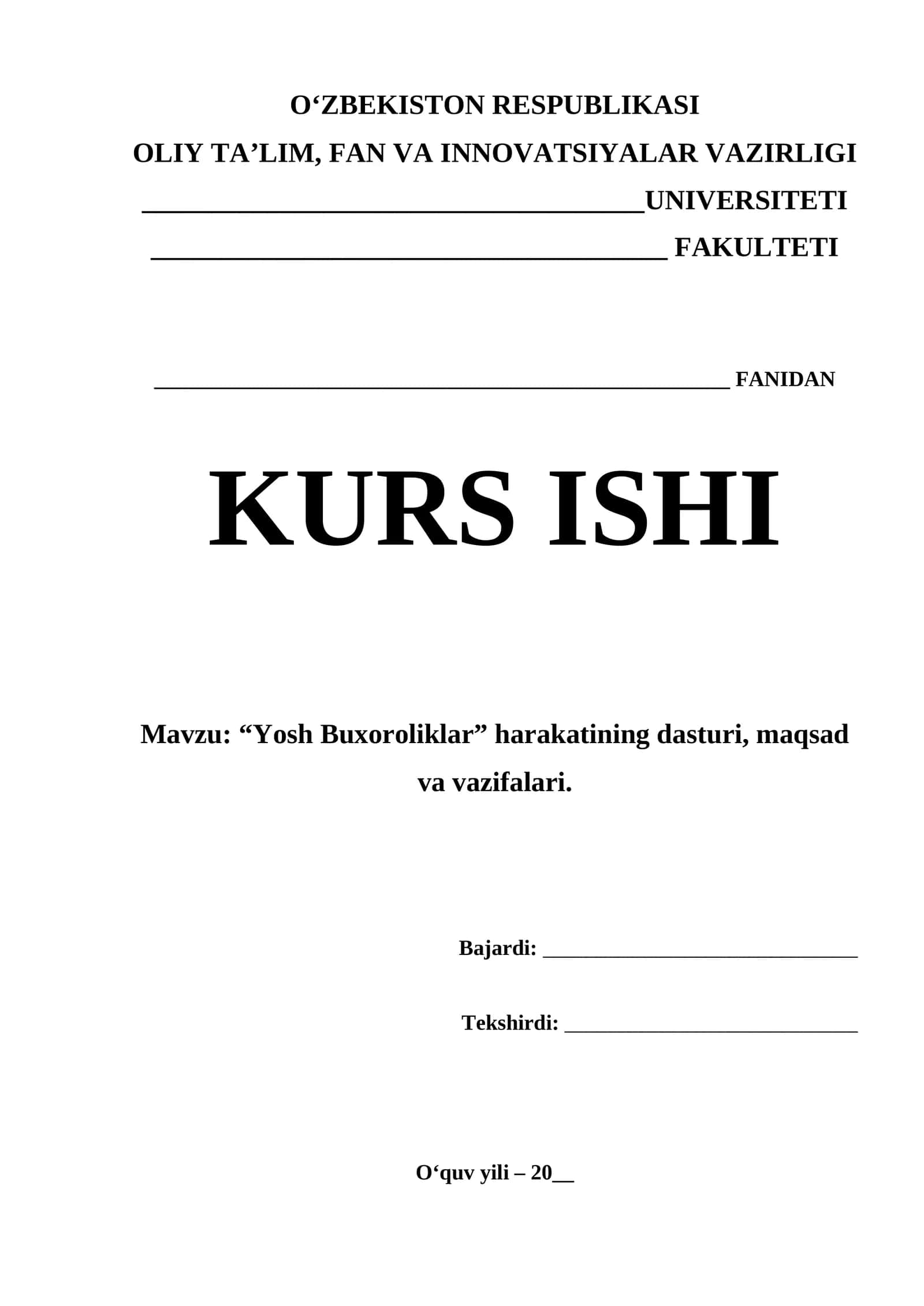 “Yosh Buxoroliklar” harakatining dasturi, maqsad va vazifalari. 1
