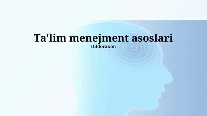 Ta'lim menejment asoslari 1