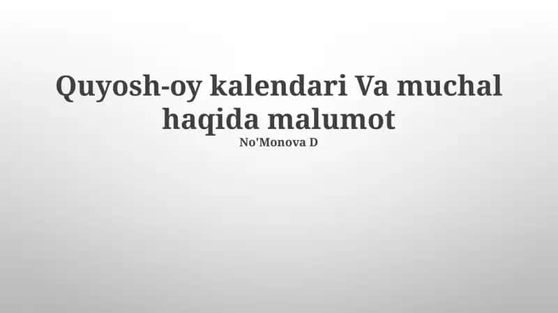 Quyosh-oy kalendari Va muchal haqida malumot 1
