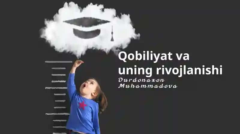 Qobiliyat va uning rivojlanishi