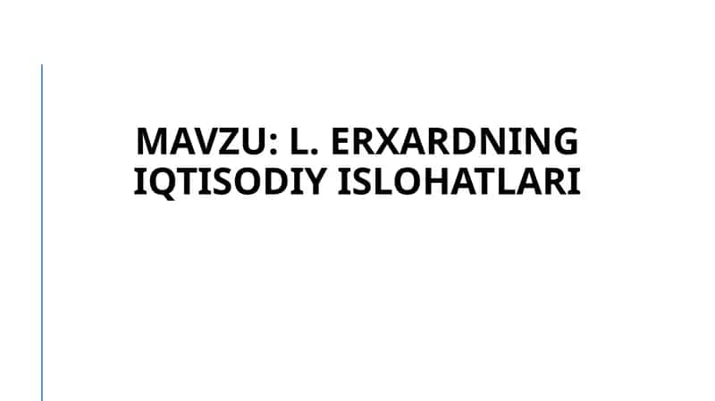 Erxardning iqtisodiy islohatlari 1
