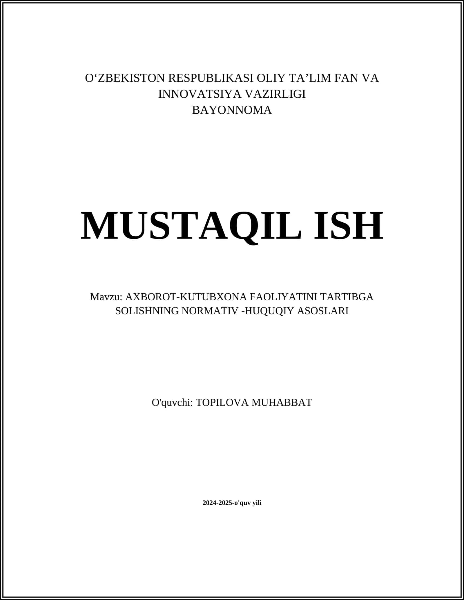 AXBOROT-KUTUBXONA FAOLIYATINI TARTIBGA SOLISHNING NORMATIV -HUQUQIY ASOSLARI 1