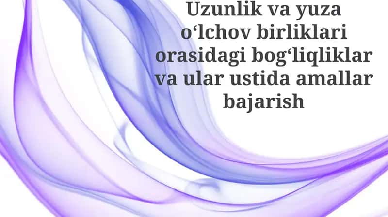 Uzunlik va maydon birliklari o'rtasidagi munosabatlar 1