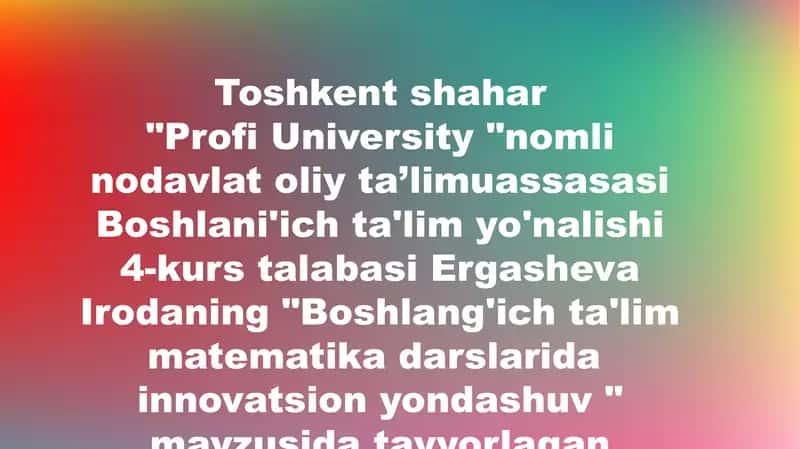 "Matematika fanini o'qitishda innovatsion yondashuvlar" 1