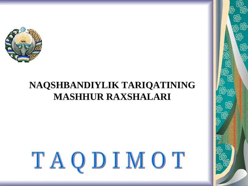 NAQSHBANDIYLIK TARIQATINING MASHHUR RAXSHALARI 1