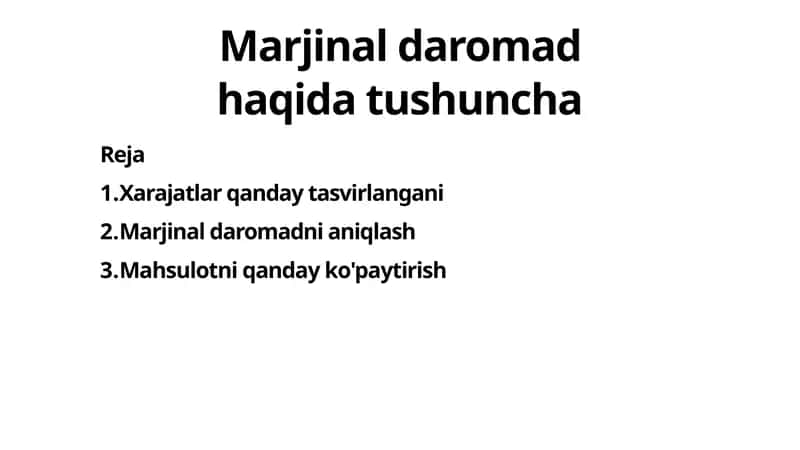 Marjinal daromad haqida tushuncha 1