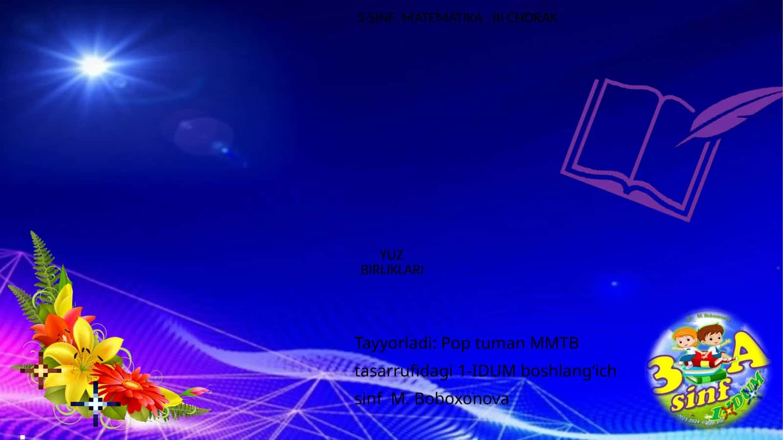 M. Boboxonova, Pop tuman MMTB tasarrufidagi 1-IDUM boshlang‘ich sinf 1