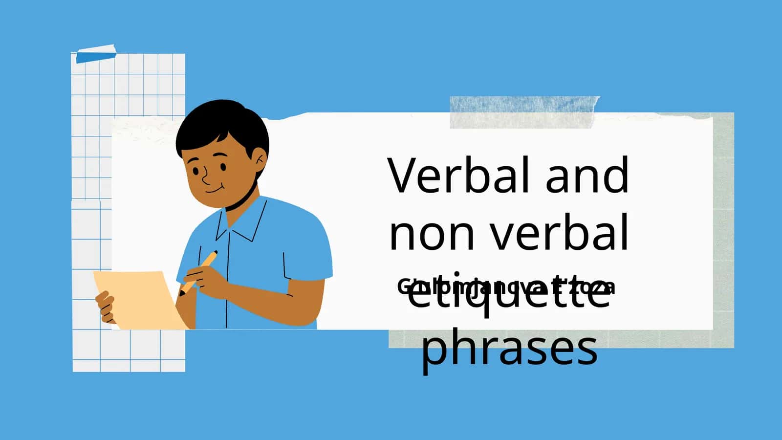 Verbal and non verbal etiquette phrases 1