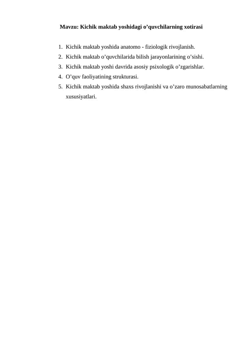 Kichik maktab yoshidagi o’quvchilarning xotirasi 1