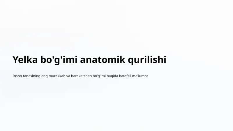 Yelka bo'g'imi anatomik qurilishi 1