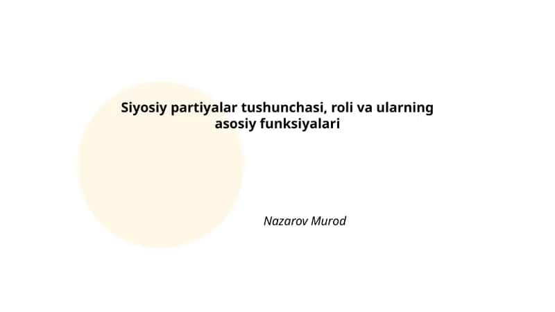 Siyosiy Partiyalar Tushunchasi 1