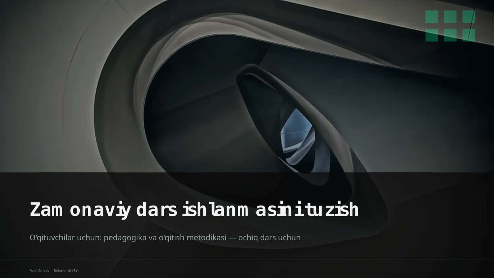 Zamonaviy dars ishlanmasi 1