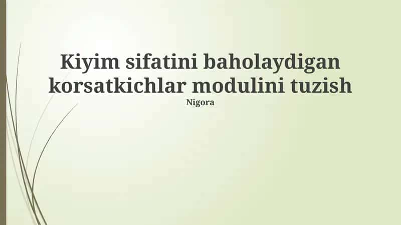 Kiyim Sifati Ko'rsatkichlarini Baholash Moduli 1