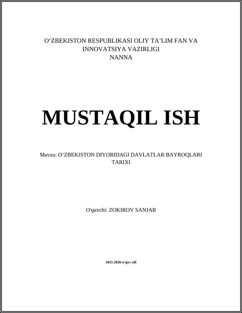 OʻZBEKISTON DIYORIDAGI DAVLATLAR BAYROQLARI TARIXI 1