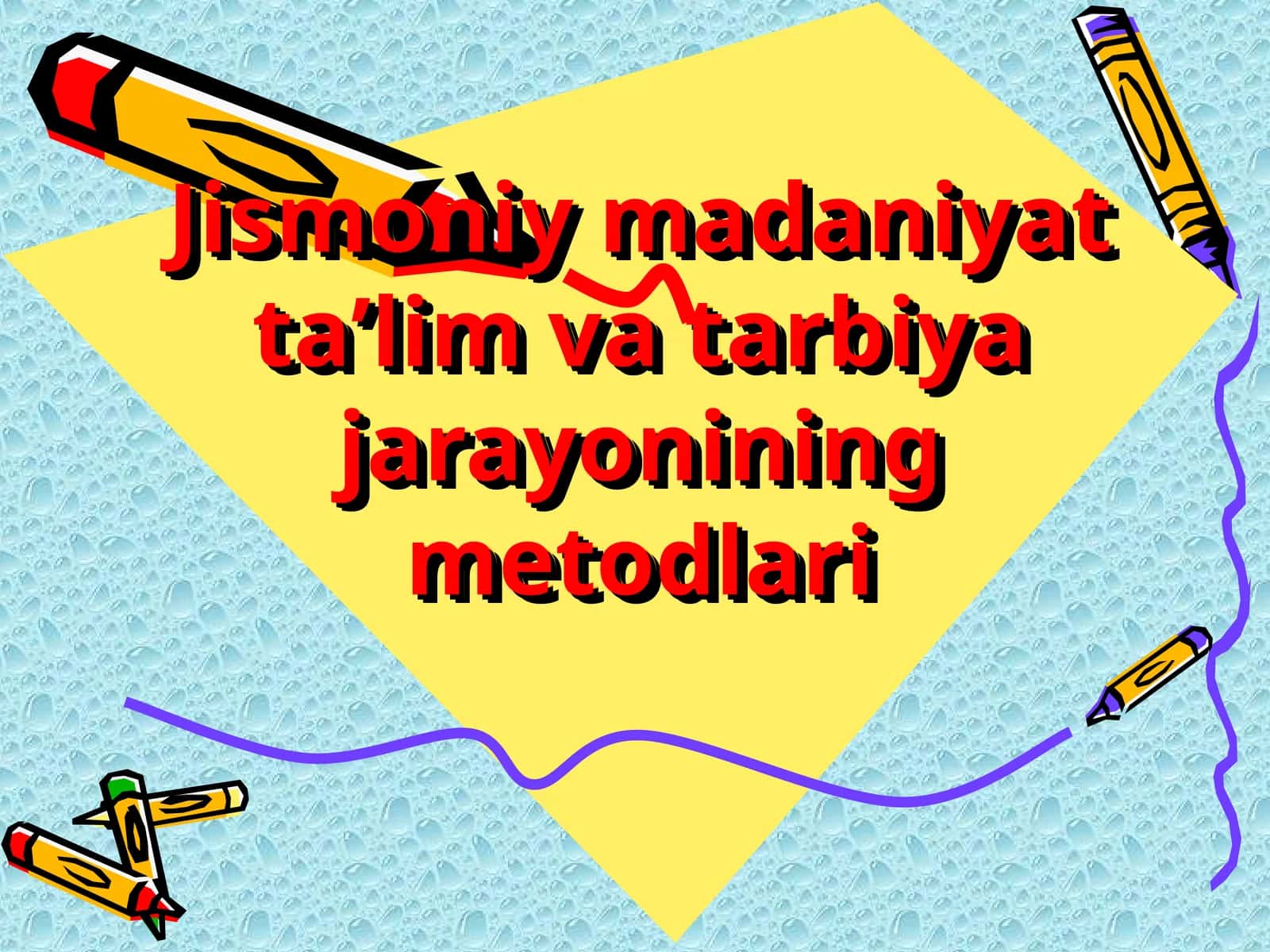 Jismoniy madaniyat taʼlim va tarbiya jarayonining metodlari 1