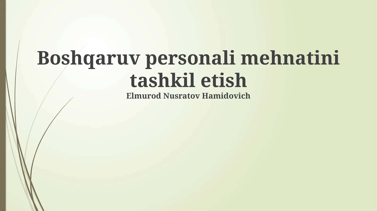 Rahbariy Xodimlar Ishining Tashkiloti 1