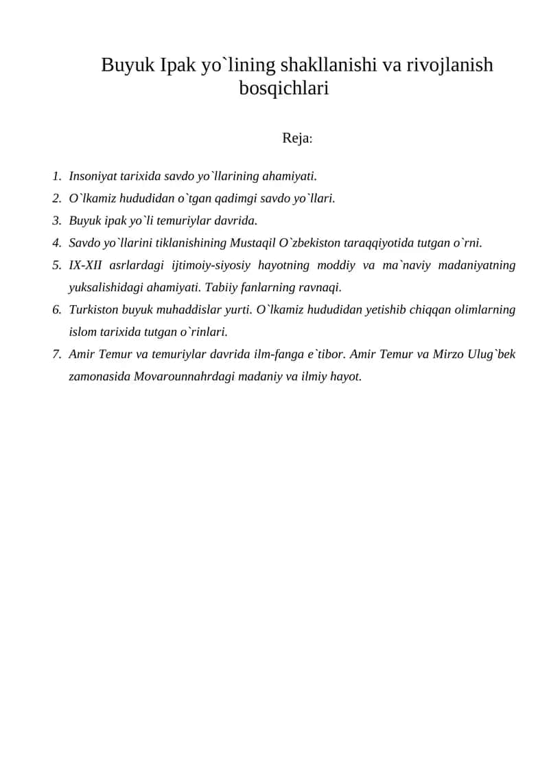 Buyuk Ipak yo`lining shakllanishi va rivojlanish bosqichlari 1
