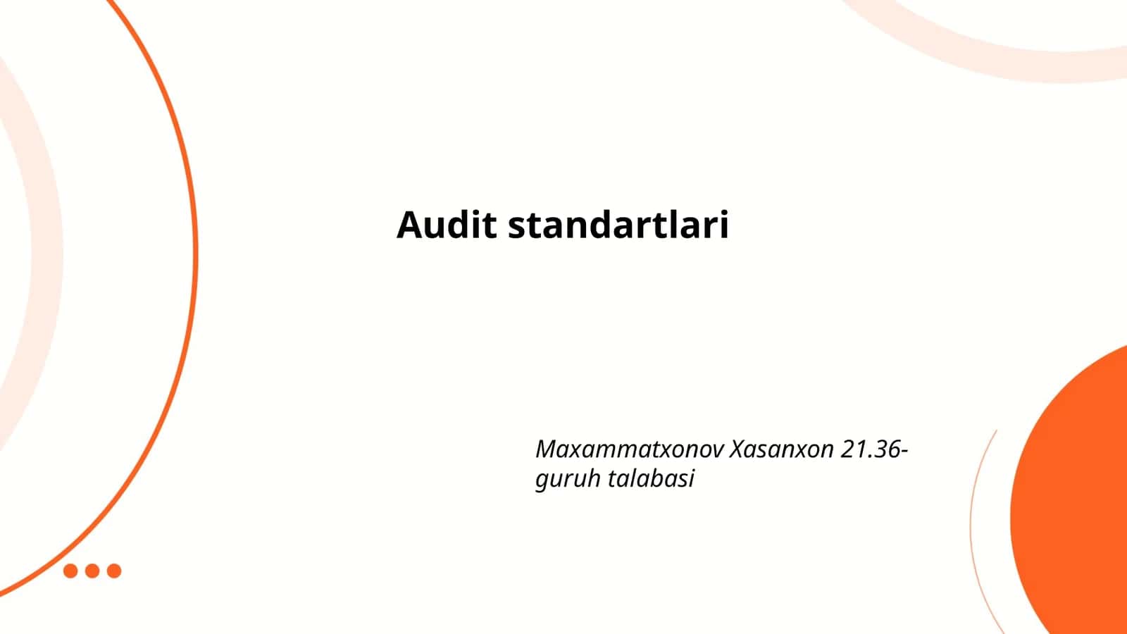 Moliyaviy hisobotlarning xalqaro auditi 1